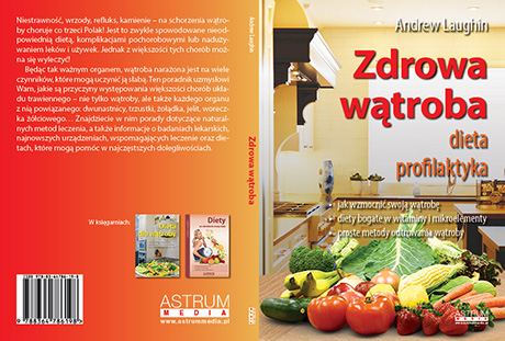 Zdrowa wątroba. Dieta. Profilaktyka