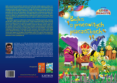 Bajka o pracowitych pszczółkach