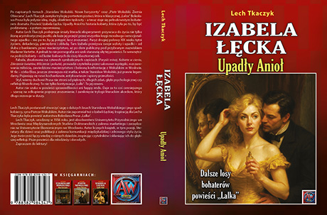 Izabela Łęcka. Upadły Anioł. Dalsze losy bohaterów powieści „Lalka” Bolesława Prusa.